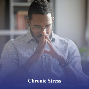 Demystifying Chronic Stress